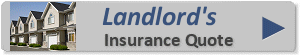 click for landlords insurance quote